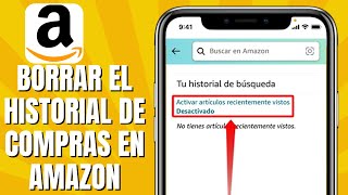 Cómo BORRAR El Historial De Compras En AMAZON [upl. by Chrotoem]