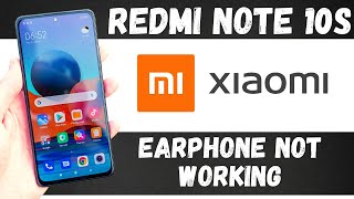 Redmi Note 10s Earphone Not Working Problem  How to Solve Earphone In Redmi Note 10s 2022 [upl. by Lauryn]