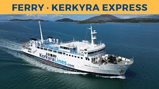 Ferry KERKYRA EXPRESS Igoumenitsa Kerkyra Lines [upl. by Quent]