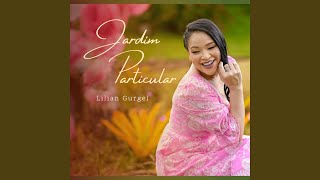 Jardim Particular [upl. by Erreipnaej]