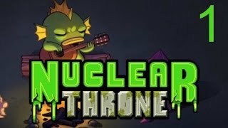 Go Fish  Nuclear Throne Episode 1 [upl. by Tik]