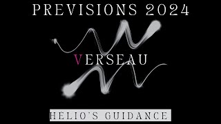 VERSEAU 2024 Prévisions de lannée  Une année EXCEPTIONNELLE [upl. by Xirdnek]