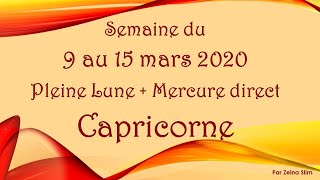 Prévisions du Capricorne du 9 au 15 mars 2020 [upl. by Siderf]