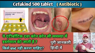 Cefakind 500 tablet use dose benefits and Side effects full review in hindi [upl. by Lindly]