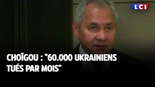 Choïgou  quot60 000 ukrainiens tués par moisquot [upl. by Argela]