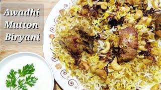 Awadhi Mutton Biryani  Lucknowi Biryani  Mutton Dum Biryani recipe [upl. by Diann338]