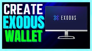 How to Create EXODUS Wallet Account  FULL GUIDE [upl. by Kalagher221]