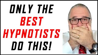 ✓ Only the Best Hypnotists amp Hypnotherapists Do These 3 Things [upl. by Largent]