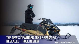 THE NEW SIDEWINDER SRX LE EPS 2024 REVEALED  FULL REVIEW [upl. by Leifer661]