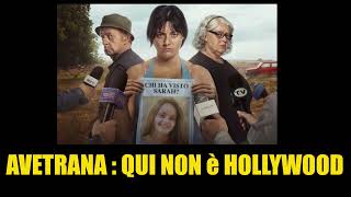 Avetrana  qui non è Hollywood [upl. by Eiaj]