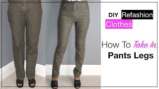 How To Take In Pants Legs The Easy Way [upl. by Prisca]