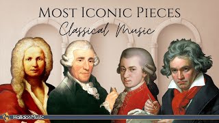 The Most Iconic Pieces of Classical Music [upl. by Meer521]