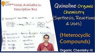 Quinoline Organic Chemistry Synthesis Chemical Reactions and Medical Uses  Heterocyclic compounds [upl. by Rose]