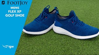 FootJoy Flex XP Golf Shoes Overview by TGW [upl. by Yrakaz827]