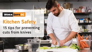 Kitchen Safety Preventing Cuts from Knives 2 of 7  WorkSafeBC [upl. by Esinahs]