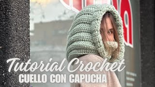 CUELLO CON CAPUCHA A CROCHET PARA EL FRIO POLAR ❄️ SÚPER FÁCIL Y RÁPIDO SUMATE Y TEJE UNO [upl. by Epuladaugairam]