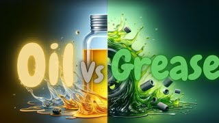 Whats the difference between an oil and grease [upl. by Aynwad]