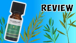 Tisserand Aromatherapy Tea Tree Essential Oil review [upl. by Joris]