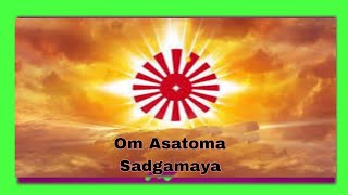 Om Asatoma Sadgamaya [upl. by Gilboa294]