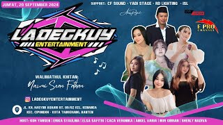 LIVE LADEGKUY ENTERTAINMENT  KHITANAN NAZMI SEAN FATHAN  CIPONDOH  TANGGERANG [upl. by Fry646]