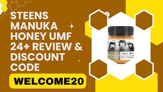 Steens Manuka Honey UMF24 Review  Steens Honey Review amp Discount Code – “WELCOME20quot [upl. by Einwahs906]