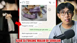 AZAB SI TUKANG MALAK DI SEKOLAH 😱  CHAT HISTORY HORROR TERSERAM [upl. by Euk]