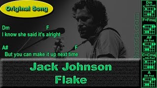 Jack Johnson  Flake  Original  Guitar Chords 0022A1 [upl. by Tarsus]