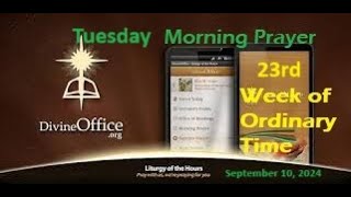 DivineOffice Lauds 23rd Tuesday of OT September 10 2024 [upl. by Enelcaj408]