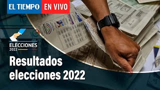 Resultados elecciones 2022 Consultas presidenciales y curules en Senado y Cámara  El Tiempo [upl. by Elgar]