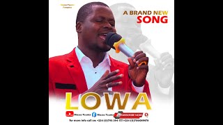 LOWA Lyrics Video by Moses Tsuma [upl. by Finella516]