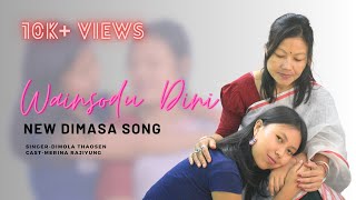 WAINSODU DINI II DIMASA OFFICIAL MUSIC VIDEO II SINGER DIMOLA THAOSEN WARISA II CAST MERINA RAJIYUNG [upl. by Salba284]