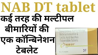 Nab dt tabletdoxycycline hcl betacyclodextrin amp lactic acid bacillus tablet ke fayde nukshan hindi [upl. by Htebyram30]