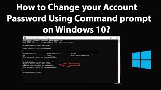 How to Change your Account Password Using Command prompt on Windows 10 [upl. by Craddock]