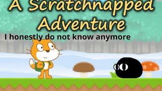 Scratch Scratchnapped Adventures Any speedrun in 155388 [upl. by Lelia]