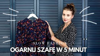 9 szybkich sposobów na OGARNIĘCIE SZAFY  SLOW FASHION [upl. by Haizek]