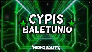 Cypis  Baletunio BOOTLEGREMIX 2024 highquality [upl. by Covell]