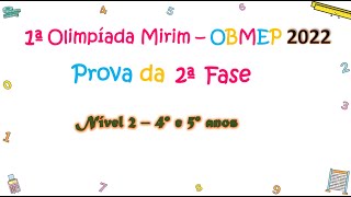 Correção 1ª OBMEP MIRIM 2022  2ª Fase  Nível 2 [upl. by Rickey343]