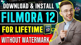 How To Download amp Install Filmora 12 For Lifetime In 2024 Download Filmora 12 In PCLaptop [upl. by Weisbart]