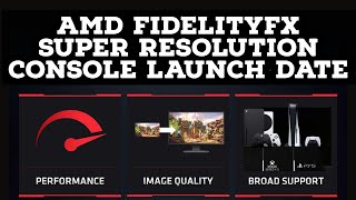 AMD FidelityFX Super Resolution Xbox Series X Launch Date  Fidelityfx Super Resolution Release Date [upl. by Arianie]