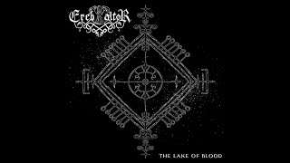 Ereb Altor  The Lake of Blood [upl. by Ahsetra]