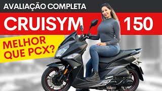 TESTE CRUISYM 150 MELHOR QUE PCX E NMAX  CONSUMO SEGURO SUSPENSÃO PRÓS E CONTRAS TESTE JET14 [upl. by Josepha674]