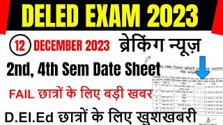 up deled 1st 2nd 3rd 4th semester 2023  up deled examination form  deled exam date sheet 2023 [upl. by Bilow674]