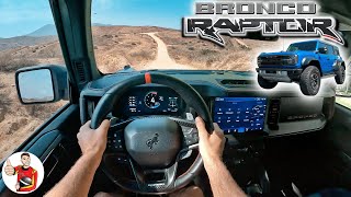 The Ford Bronco Raptor Pummels All Terrain with Equal Tenacity POV Drive Review [upl. by Ariaec]