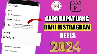 Cara Mendapatkan Uang Dari Reels Instagram Terbaru 2024 [upl. by Branen]