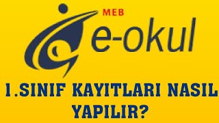 EOkul 1Sınıf Kayıtları Nasıl Yapılır [upl. by Moody454]