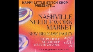 New Release PARTY  Nashville Needlework Market 2024 [upl. by Ahsetel]