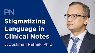 Stigmatizing Language in Clinical Notes Appears More Often for Patients with Opioid use Disorder [upl. by Eceinehs]