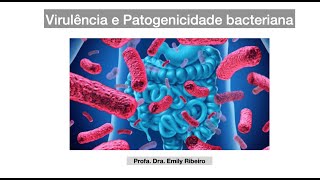 Mecanismos de patogenicidade bacteriana [upl. by Vitalis]