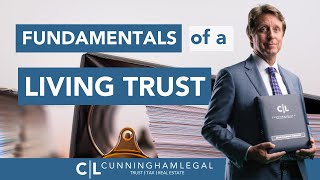 FUNDAMENTALS to Get Started on a Living Trust Estate Tips [upl. by Nylarad]