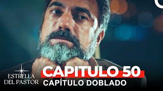 Estrella Del Pastor Capítulo 50 Doblado en Español [upl. by Dlorej]